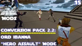 Saiyan s Playin - Star Wars Battlefront 2 MODS Conversion Pack Part 15 Ord Ibanna