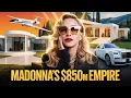 Madonna s 850M Empire EXPOSED