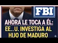Lagu Se le acaba el tiempo: La investigación de EE.UU. que acorrala al hijo de Maduro ¡URGENTE!