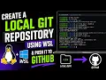 How to Create a Local Git Repository Using WSL Push to GitHub 2026