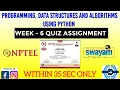 Programming Data Structures And Algorithms Using Python - NPTEL WEEK 6 QUIZ ASSIGNMENT SOLUTION