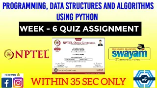 Programming Data Structures And Algorithms Using Python - NPTEL WEEK 6 QUIZ ASSIGNMENT SOLUTION