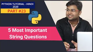 5 Most important string questions String Exercise Hindi Python Tutorial