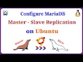 How to Configure MariaDB Server Replication Master-Slave on Ubuntu