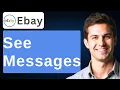How To See Messages On Ebay 2025 Guide