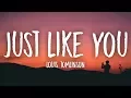 Download Lagu Louis Tomlinson - Just Like You (Lyrics / Lyric Video)
