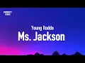 Young Roddo - Ms. Jackson (Lyrics) 