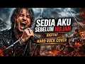 Lagu Sedia Aku Sebelum Hujan – Hard Rock Cover (AI Version) | BianCore