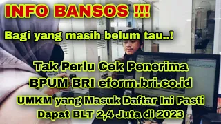 Download Tak Perlu Cek Penerima BPUM BRI eform.bri.co.id, UMKM yang Masuk Daftar Ini Pasti Dapat BLT 2,4 Juta MP3