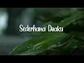 Download Lagu Sederhana Doaku | kata bijak | motivasi | whatsapp status | wa 30 detik | quote | terbaru 2020