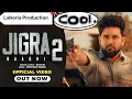 Download Lagu 🎵Jigra 2 Song 🎤 Baaghi 🎶Remix 💀Gurjinder DJ 👑Lahoria Production 🎧