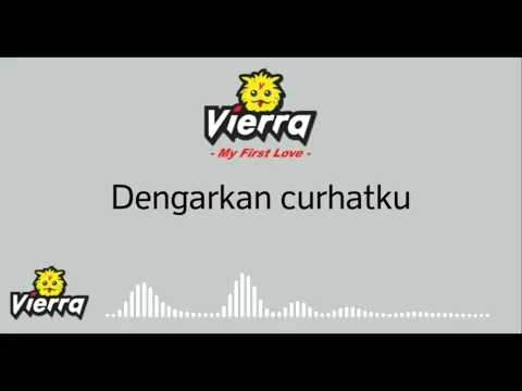 Download MP3 Dengarkan Curhatku - Vierra