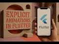 Flutter Explicit Animations Explained for Beginners Using AnimationController and Tween