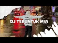 Download Lagu DJ TERUNTUK MIA - @stayhigh_777  BOOTLEG 2025 || TREND DIANTARA SENYUMANMU!!!