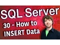 SQL Server 30 - How to INSERT Data