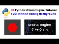 Ursina Engine - 3D Python Game Engine Tutorial 22 Infinite Rolling Background