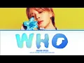 Jimin (지민) 'Who' Lyrics (Color Coded Lyrics)