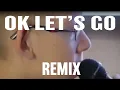 Download Lagu Ok let's go