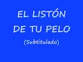 Los Angeles Azules - El listón de tu pelo (Subtitulado)