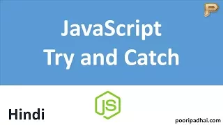 Try and Catch JavaScript Error Handling-Hindi