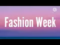 BlackBear - Fashion week ( lyrics)