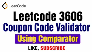 Leetcode 3606 Coupon Code Validator - Using Comparator
