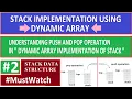stack data structure stack implementation using dynamic array understanding push and pop part 2