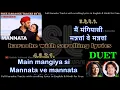 Download Lagu Mannata ve Mannata | DUET | clean karaoke with scrolling lyrics