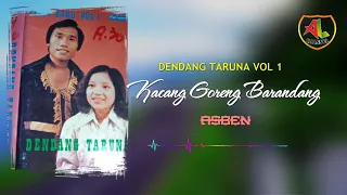 Download KACANG GORENG BARANDANG / ASBEN, Kenangan dendang Taruna vol 1 MP3