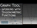 Graph Tool - Working with Trigonometric Functions