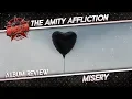 Download Lagu The Amity Affliction – Misery | Album Review | Rocked