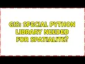 GIS special python library needed for spatialite