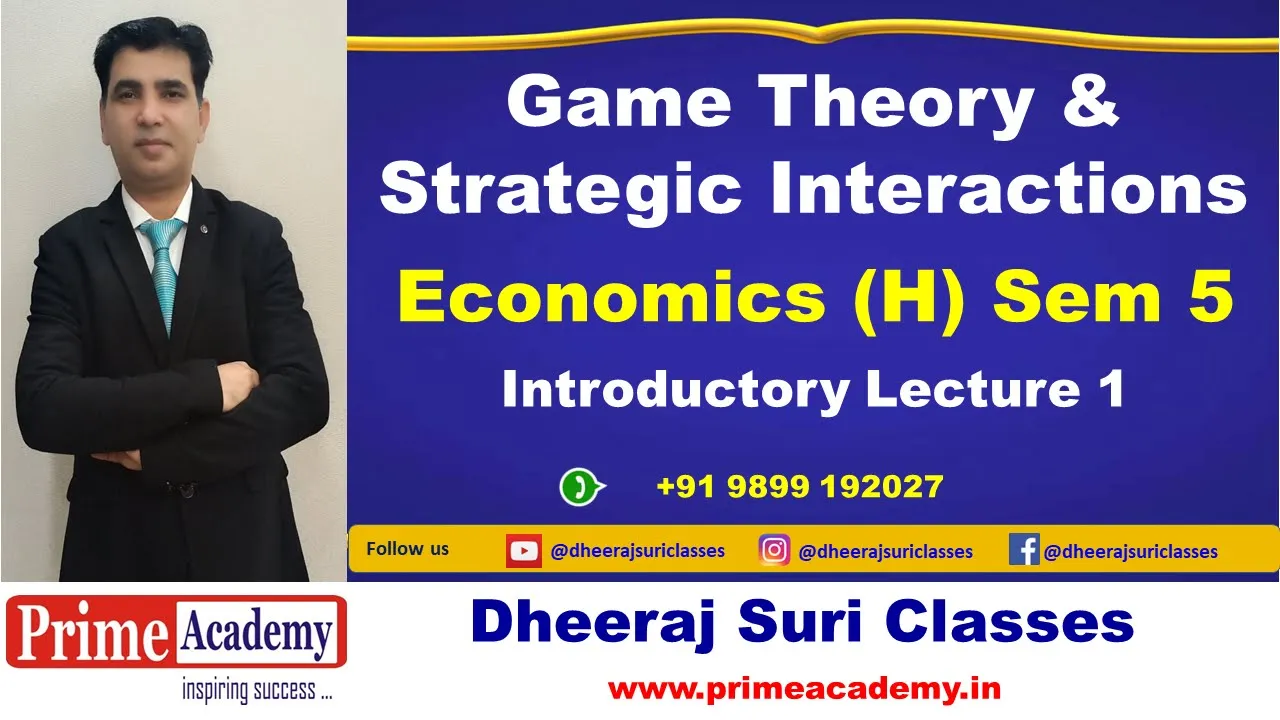 Game Theory Introduction Lecture #1, Best Online Coaching for Economics