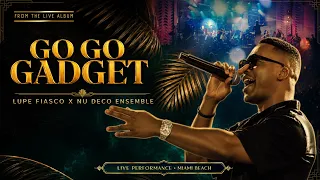 Lupe Fiasco & Nu Deco Ensemble - Go Go Gadget Flow | Live from Miami Beach