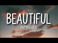 Anyma, Joji - Beautiful (Lyrics)