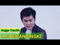 Download Lagu OJO DIBANDINGKE Cipt. ABAH LALA COVER ANGGA CANDRA || Terbaru Music Viral