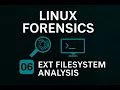 EXT Filesystem Forensics in Linux Superblocks Metadata and Python Analysis