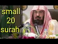 Download Lagu last 20 small surah of quran Abdul Rahman  sheikh sudais