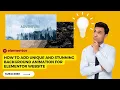How to add Unique and Stunning background animation for Elementor Website