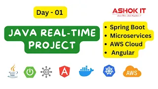 Java Real-Time Project Session - 01 ashokit