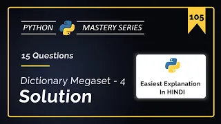 Python Dictionary in Hindi Beginners Mega Set-4 15 W A P P Questions Practice Solutions