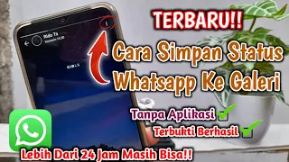 Download TERBARU!! 2 Cara Simpan Status Whatsapp Ke Galeri | Berhasil 100% MP3