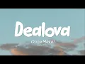 Download Lagu Once Mekel - Dealova (Lirik)