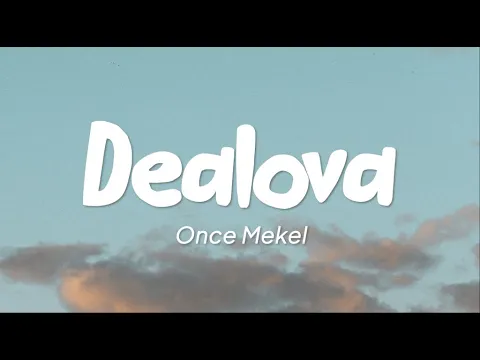 Download MP3 Once Mekel - Dealova (Lirik)
