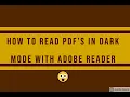 How to Read PDF s in Dark Mode With Adobe Reader