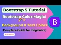 How to Change Background Text Colors in Bootstrap 5 Bootstrap 5 Tutorial for Beginners