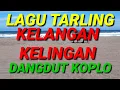 Download Lagu LAGU TARLING KELANGAN KELINGAN DANGDUT KOPLO 1920x1080 8,51Mbps 2023 08 07 19 37 19