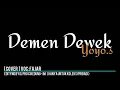 Lagu DEMEN DEWEK,YOYO S new versi ( COVER : FAJAR )