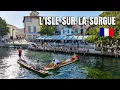 L ISLE-SUR-LA-SORGUE - FRANCE Walking Tour 4K