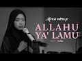 Download Lagu ALMA ESBEYE - ALLAHU YA' LAMU